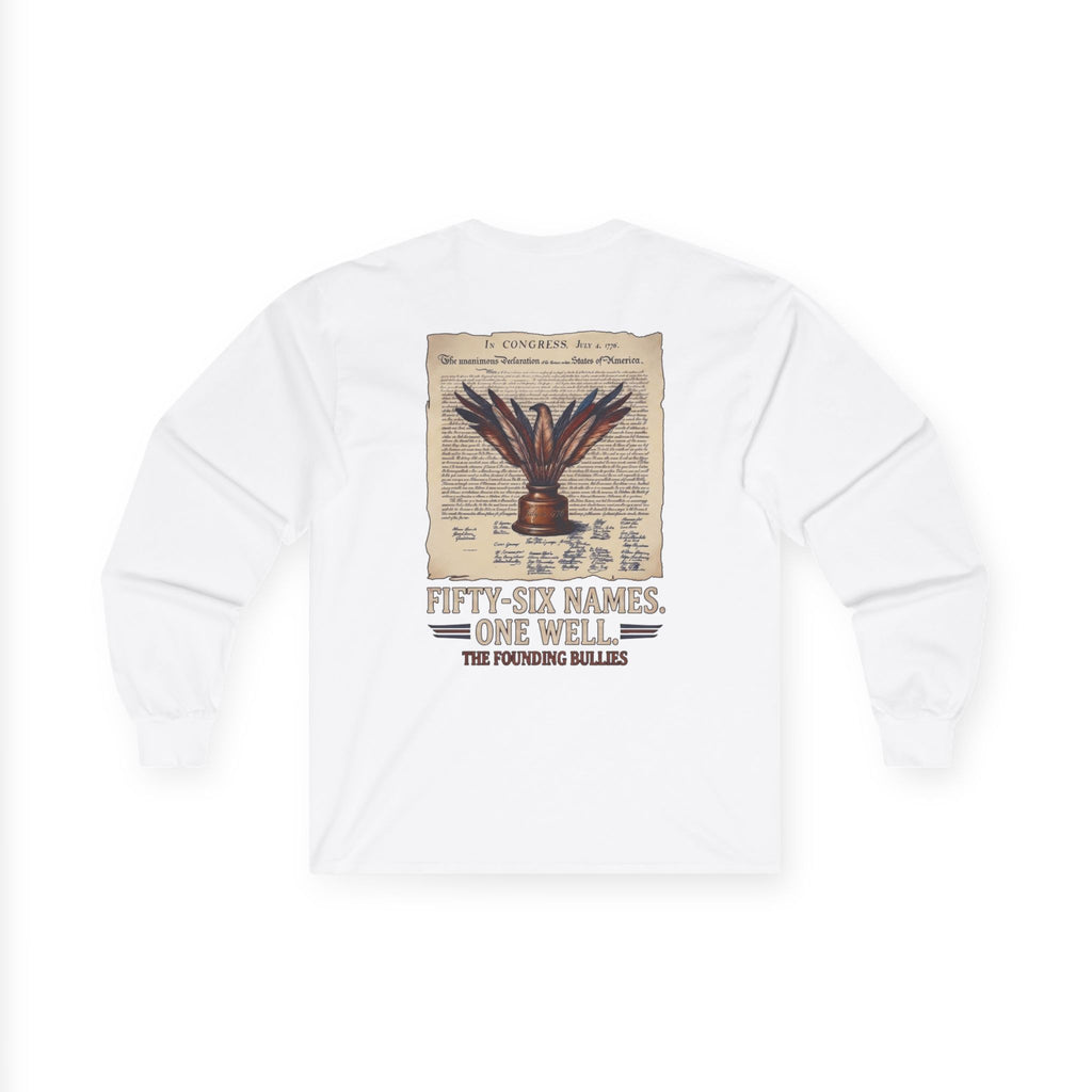 Fifty-Six Names. One Inkwell. Long Sleeve Shirt | 250th Anniversary| Limited Edition