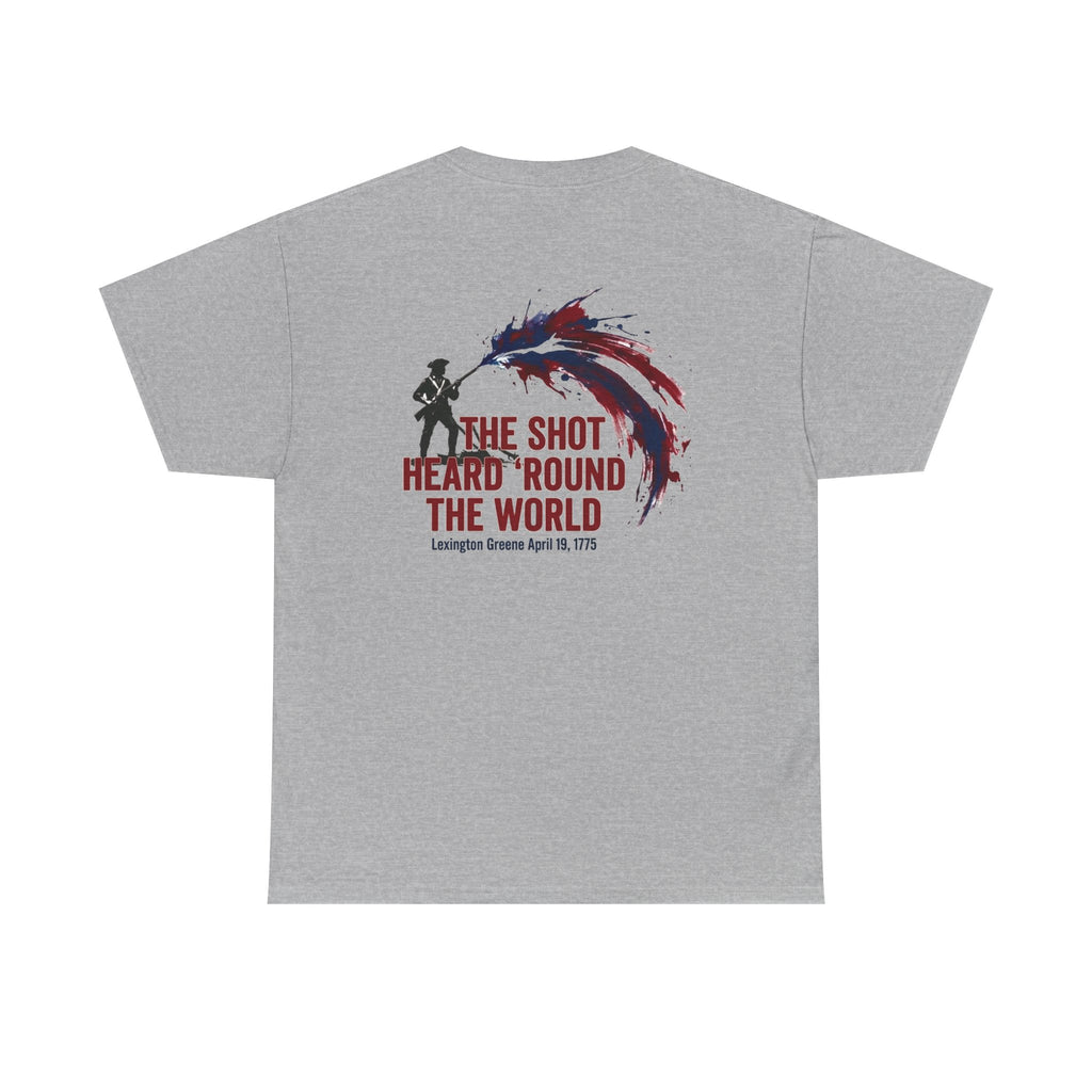 The Shot Heard 'Round The World T-Shirt | 250th Anniversary | Limited Edition Patriotic Americana