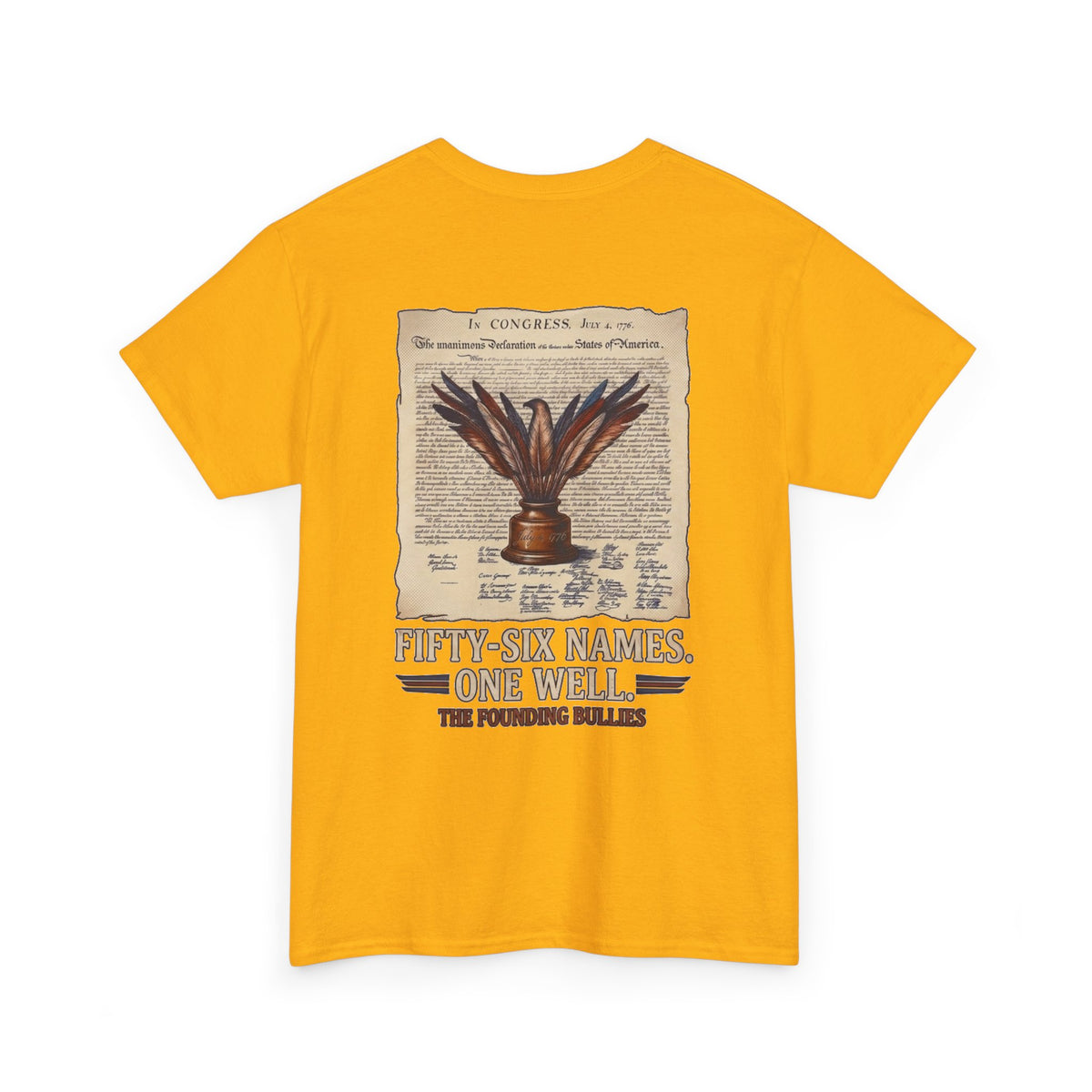 Fifty-Six Names. One Inkwell T-Shirt | 250th Anniversary | Limited Edition Patriotic Americana