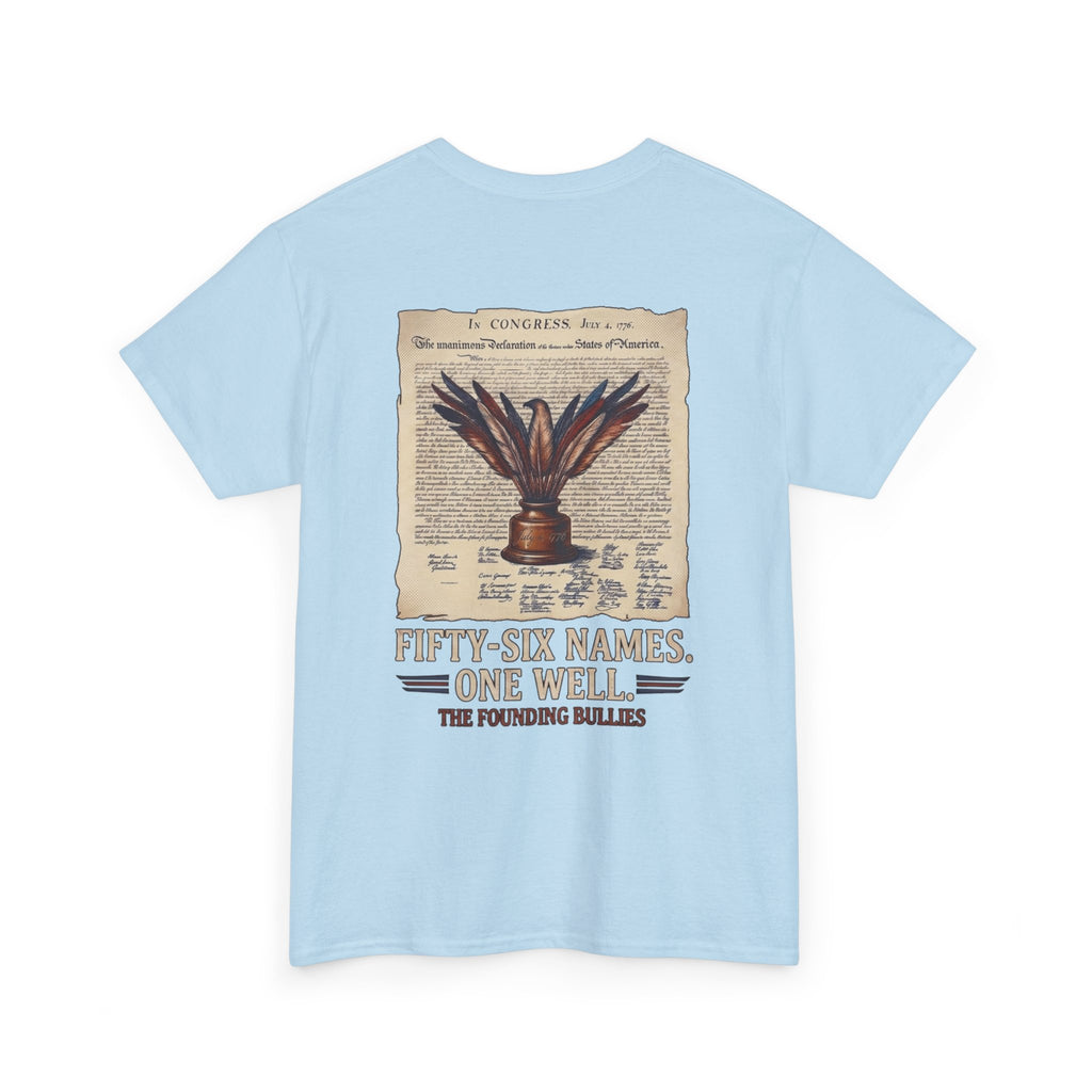 Fifty-Six Names. One Inkwell T-Shirt | 250th Anniversary | Limited Edition Patriotic Americana