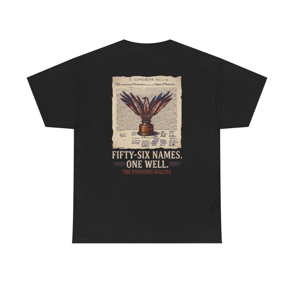 Fifty-Six Names. One Inkwell T-Shirt | 250th Anniversary | Limited Edition Patriotic Americana