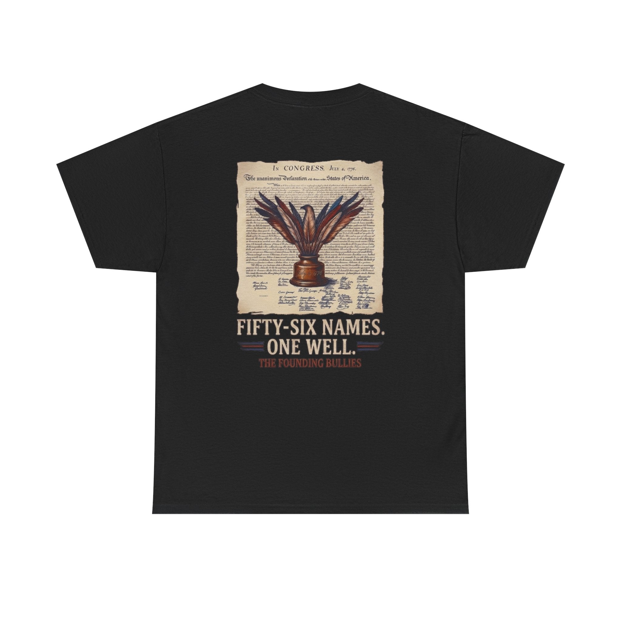 Fifty-Six Names. One Inkwell T-Shirt | 250th Anniversary | Limited Edition Patriotic Americana
