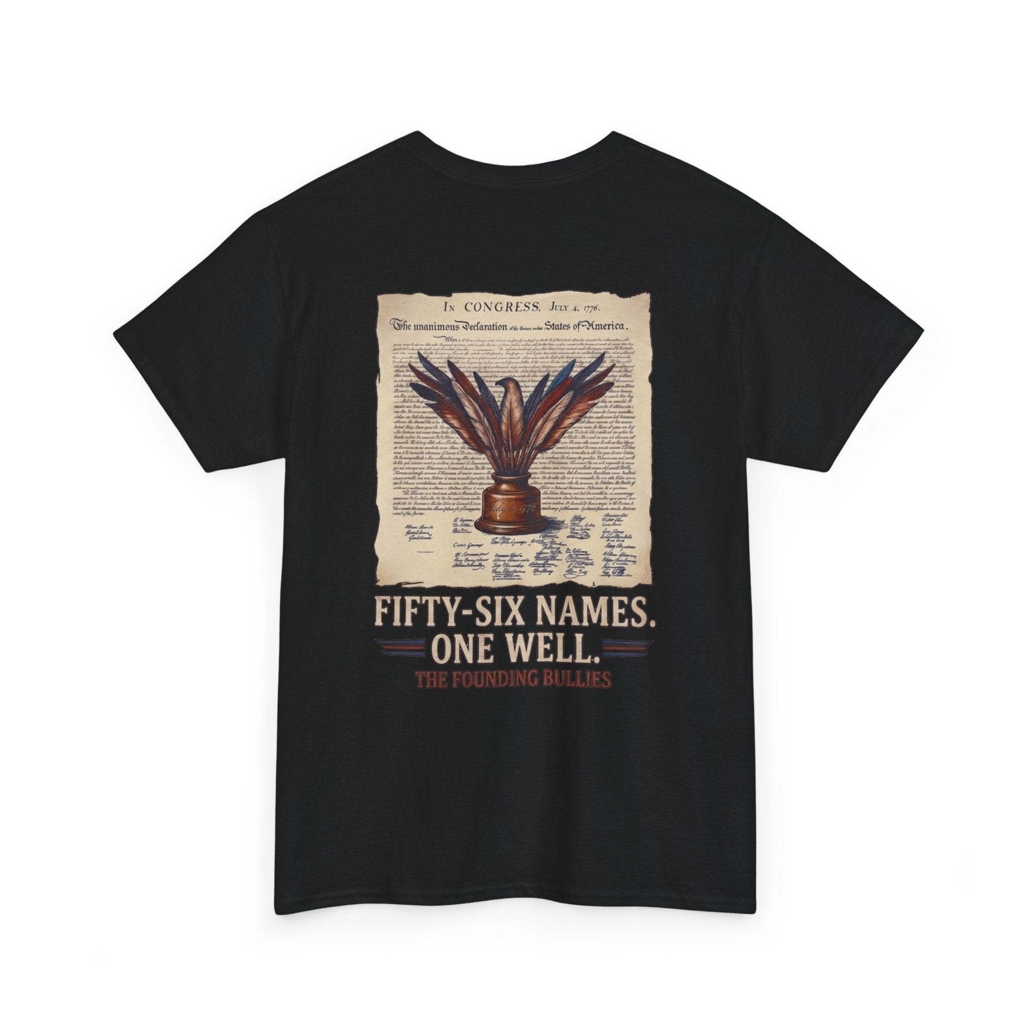 Fifty-Six Names. One Inkwell T-Shirt | 250th Anniversary | Limited Edition Patriotic Americana
