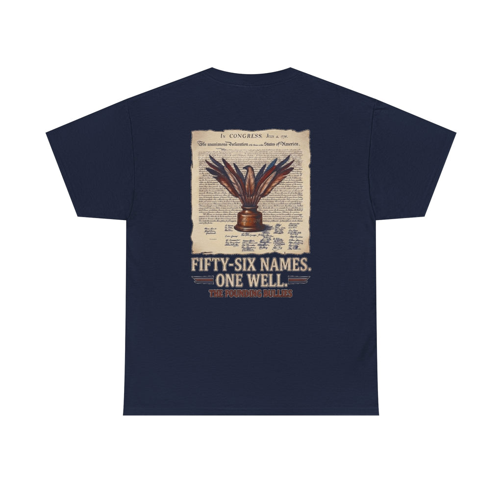 Fifty-Six Names. One Inkwell T-Shirt | 250th Anniversary | Limited Edition Patriotic Americana