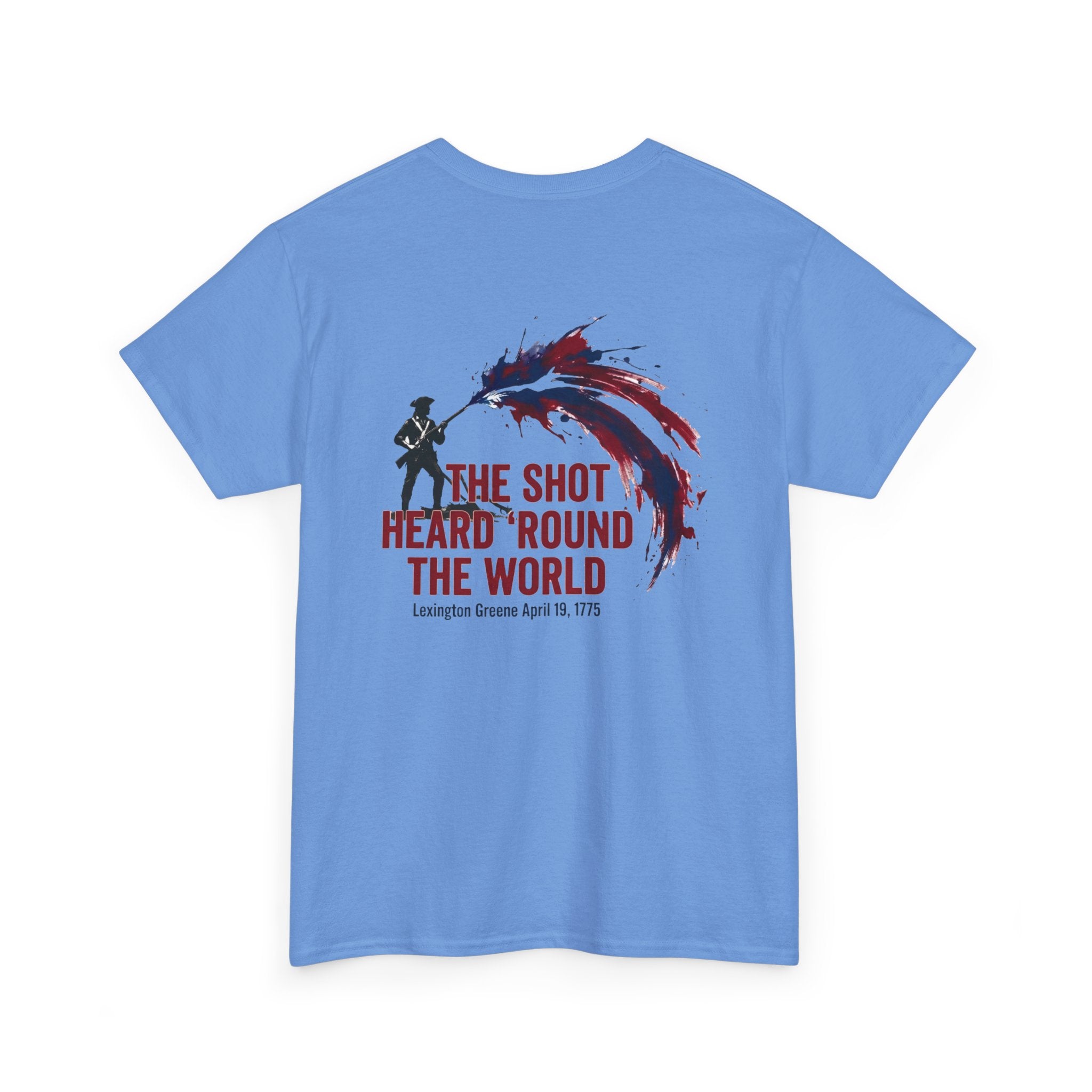 The Shot Heard 'Round The World T-Shirt | 250th Anniversary | Limited Edition Patriotic Americana