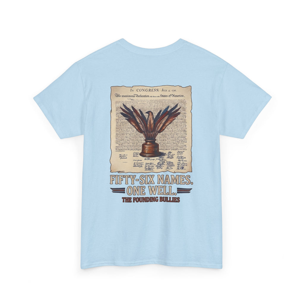 Fifty-Six Names. One Inkwell T-Shirt | 250th Anniversary | Limited Edition Patriotic Americana