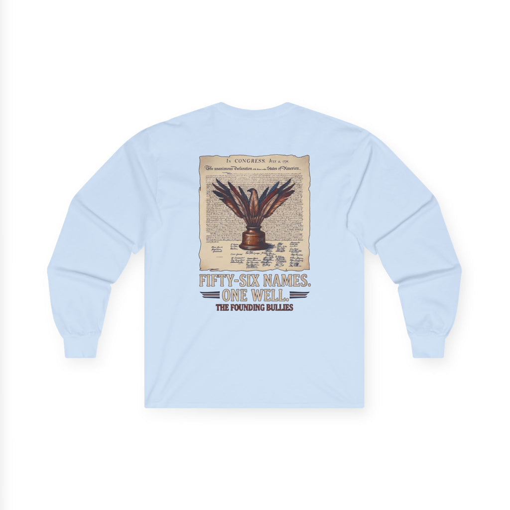 Fifty-Six Names. One Inkwell. Long Sleeve Shirt | 250th Anniversary| Limited Edition
