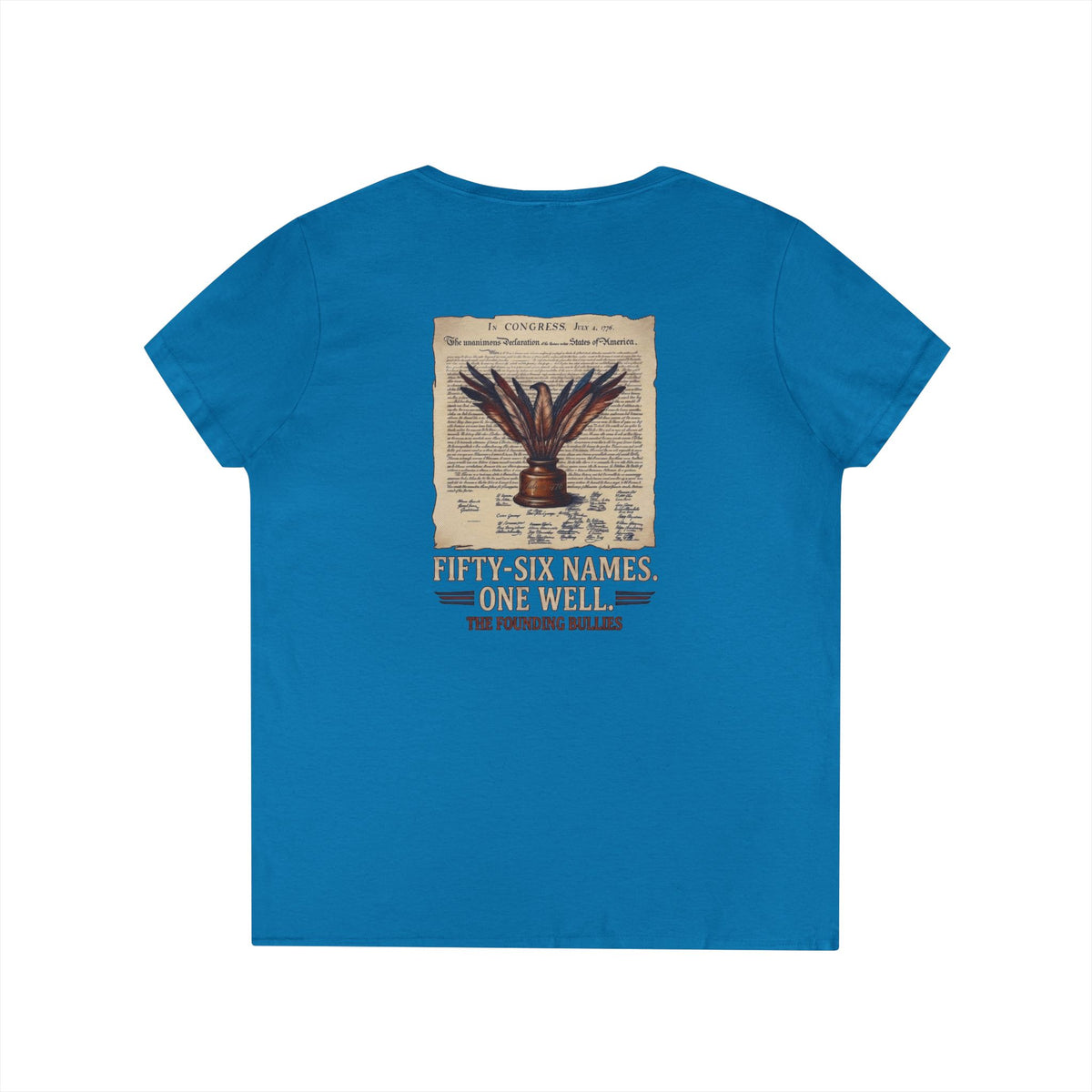 Fifty-Six Names. One Inkwell | Ladies V-Neck T-Shirt | 250th Anniversary | Limited Edition