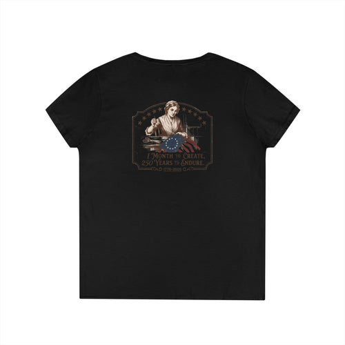 Betsy Ross Flag | 1776-2026, 1 Month to Create 250 Years to Endure | Ladies V-Neck T-Shirt