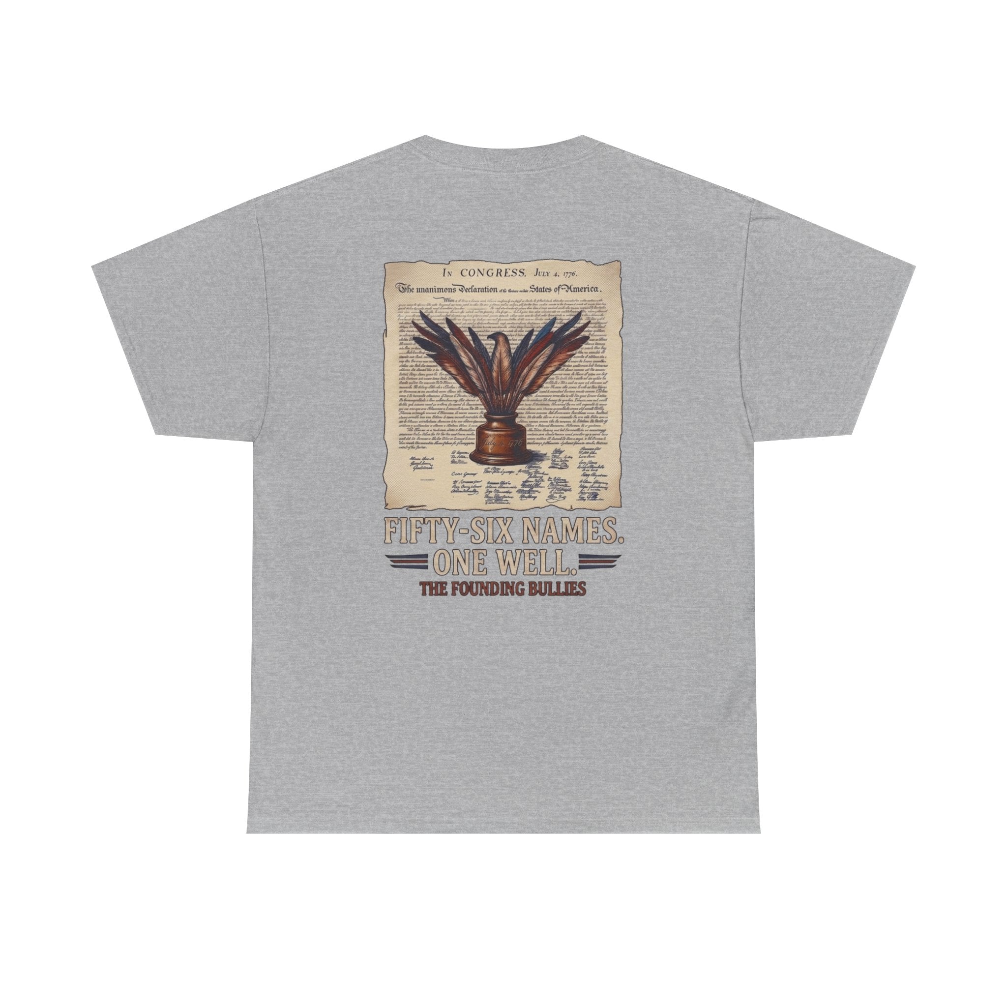 Fifty-Six Names. One Inkwell T-Shirt | 250th Anniversary | Limited Edition Patriotic Americana