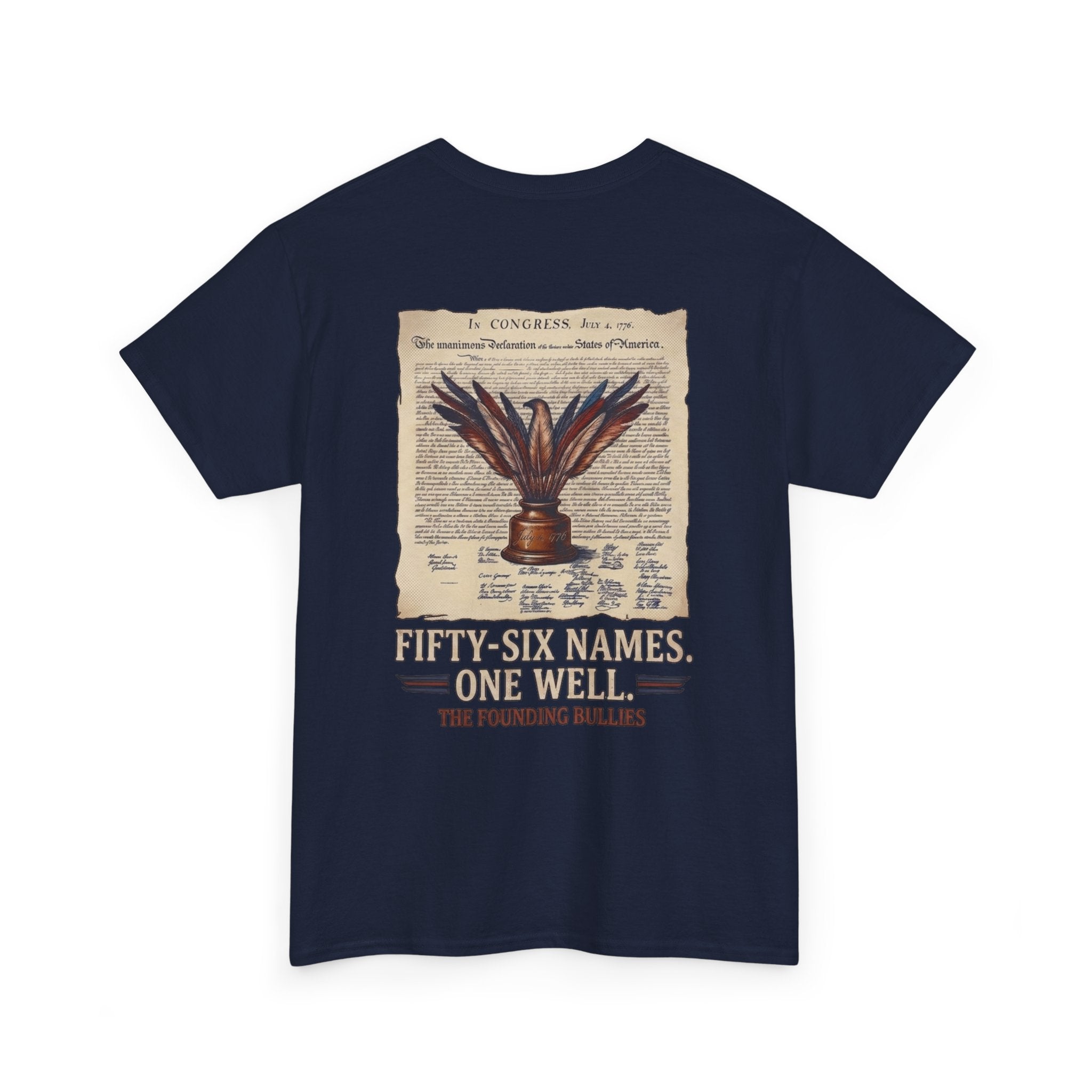 Fifty-Six Names. One Inkwell T-Shirt | 250th Anniversary | Limited Edition Patriotic Americana