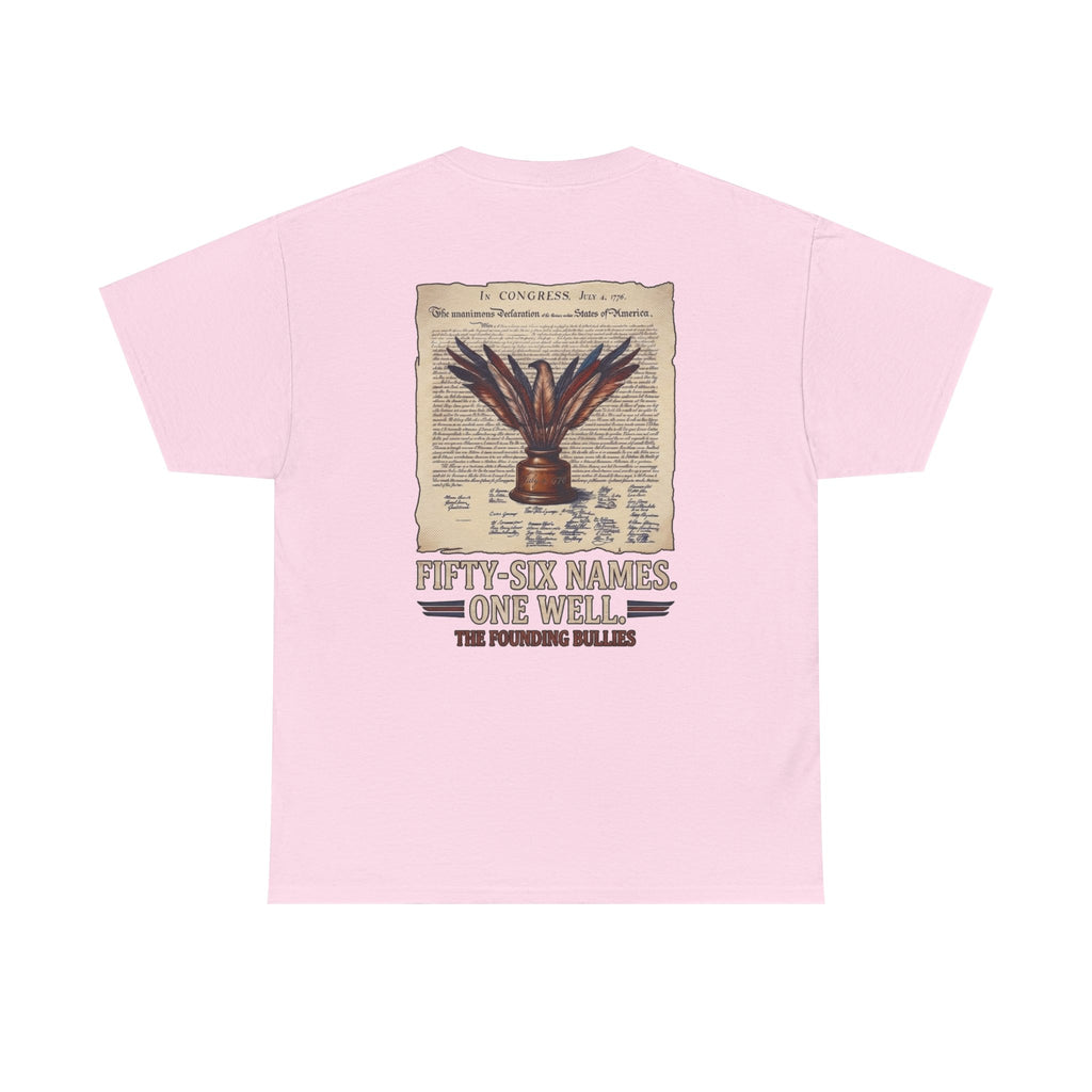 Fifty-Six Names. One Inkwell T-Shirt | 250th Anniversary | Limited Edition Patriotic Americana