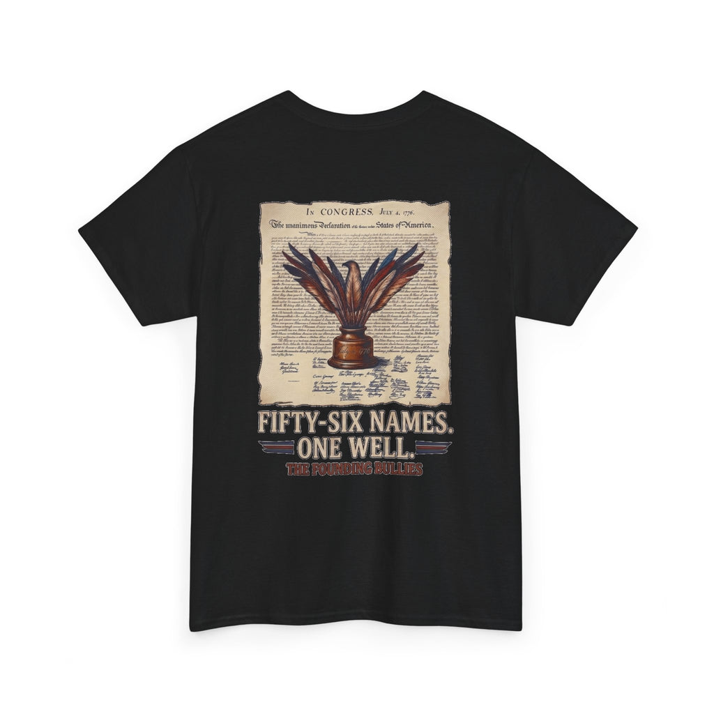 Fifty-Six Names. One Inkwell T-Shirt | 250th Anniversary | Limited Edition Patriotic Americana