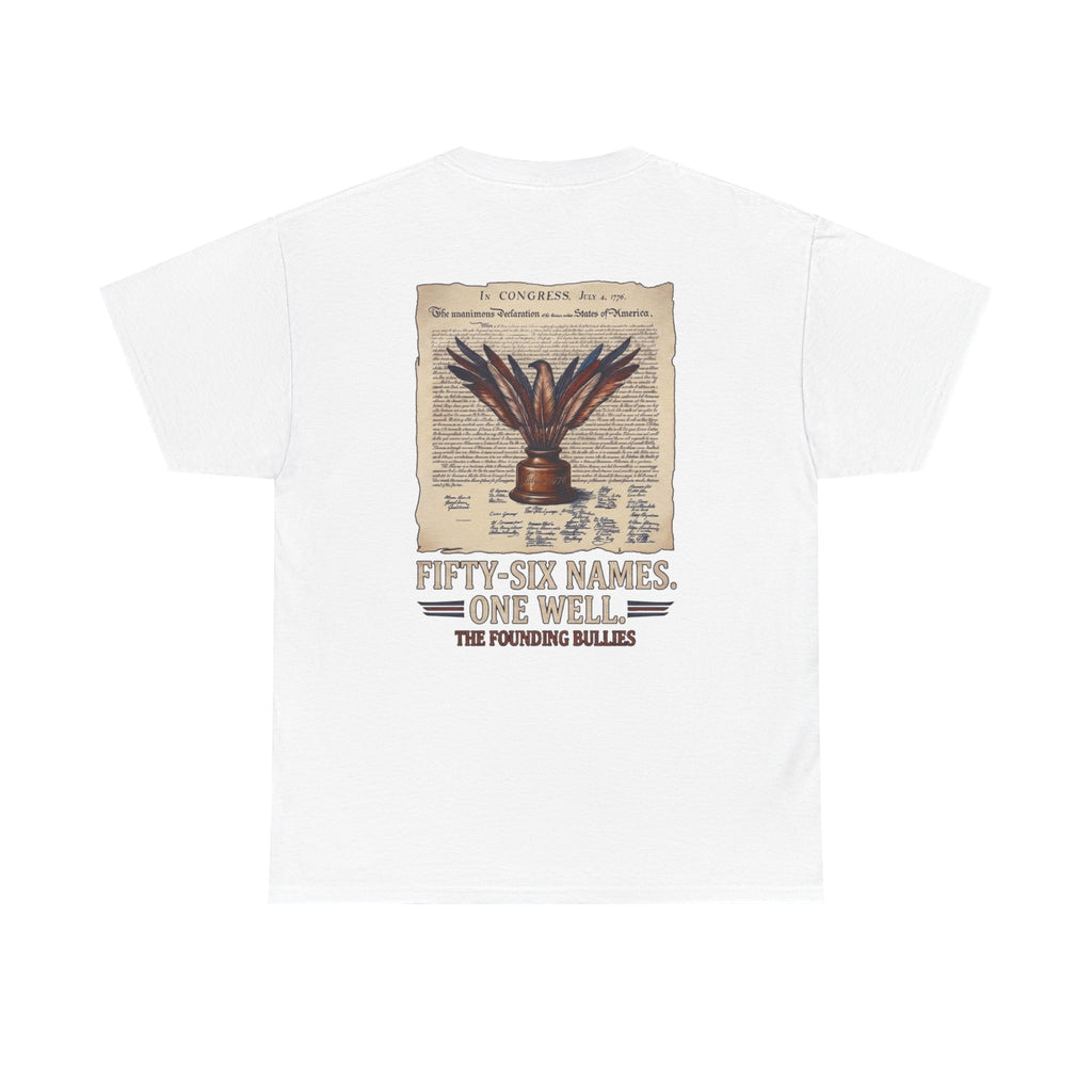 Fifty-Six Names. One Inkwell T-Shirt | 250th Anniversary | Limited Edition Patriotic Americana