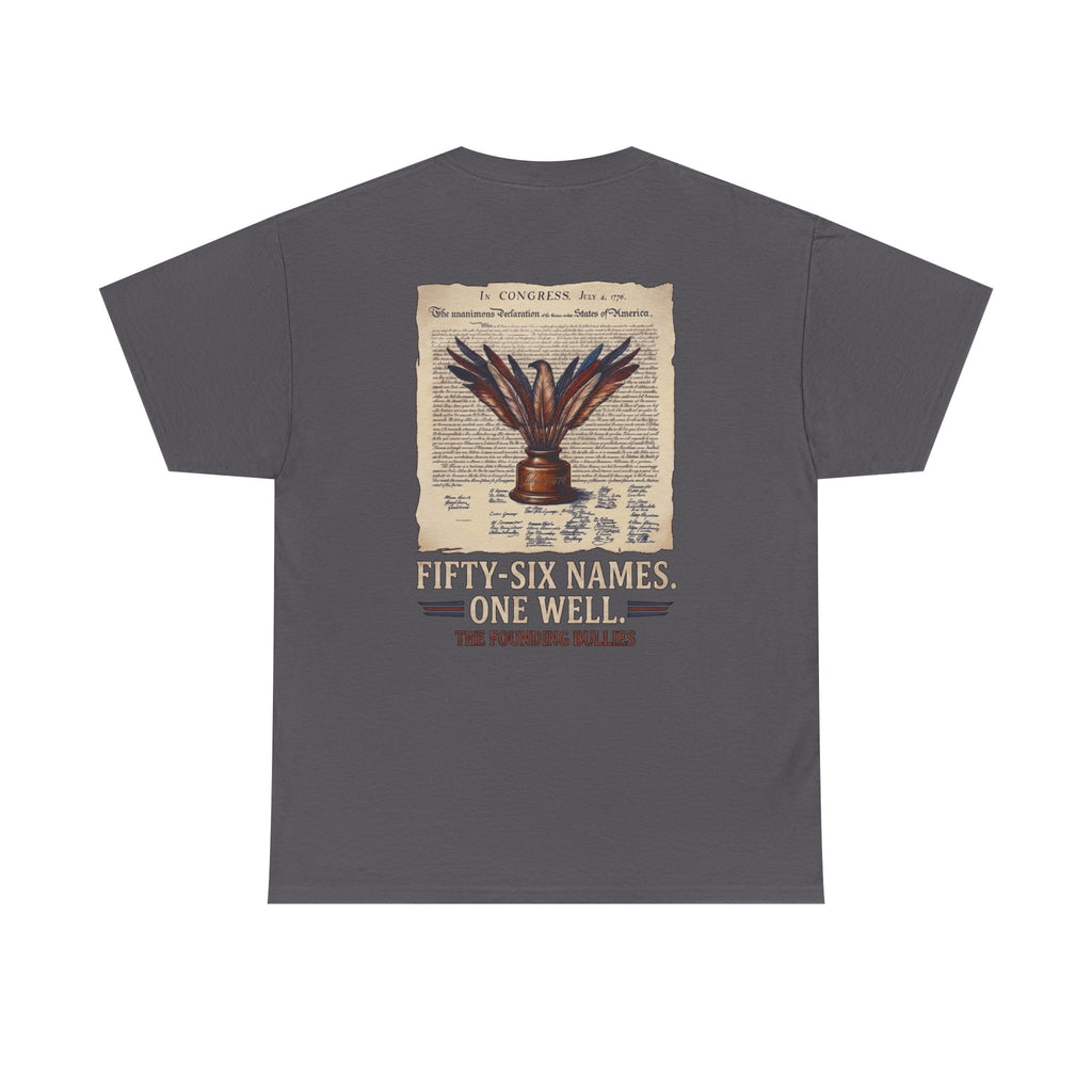 Fifty-Six Names. One Inkwell T-Shirt | 250th Anniversary | Limited Edition Patriotic Americana
