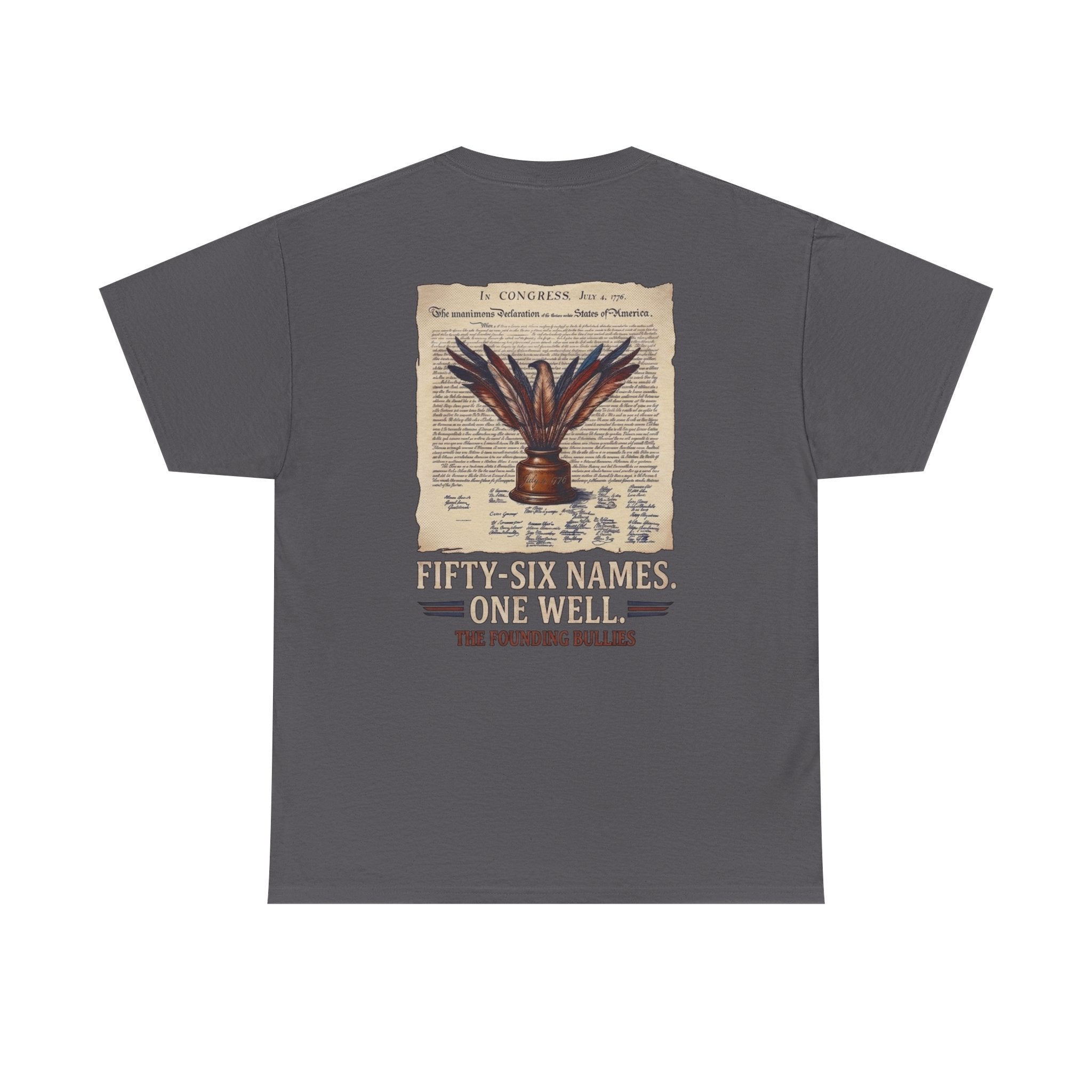 Fifty-Six Names. One Inkwell T-Shirt | 250th Anniversary | Limited Edition Patriotic Americana