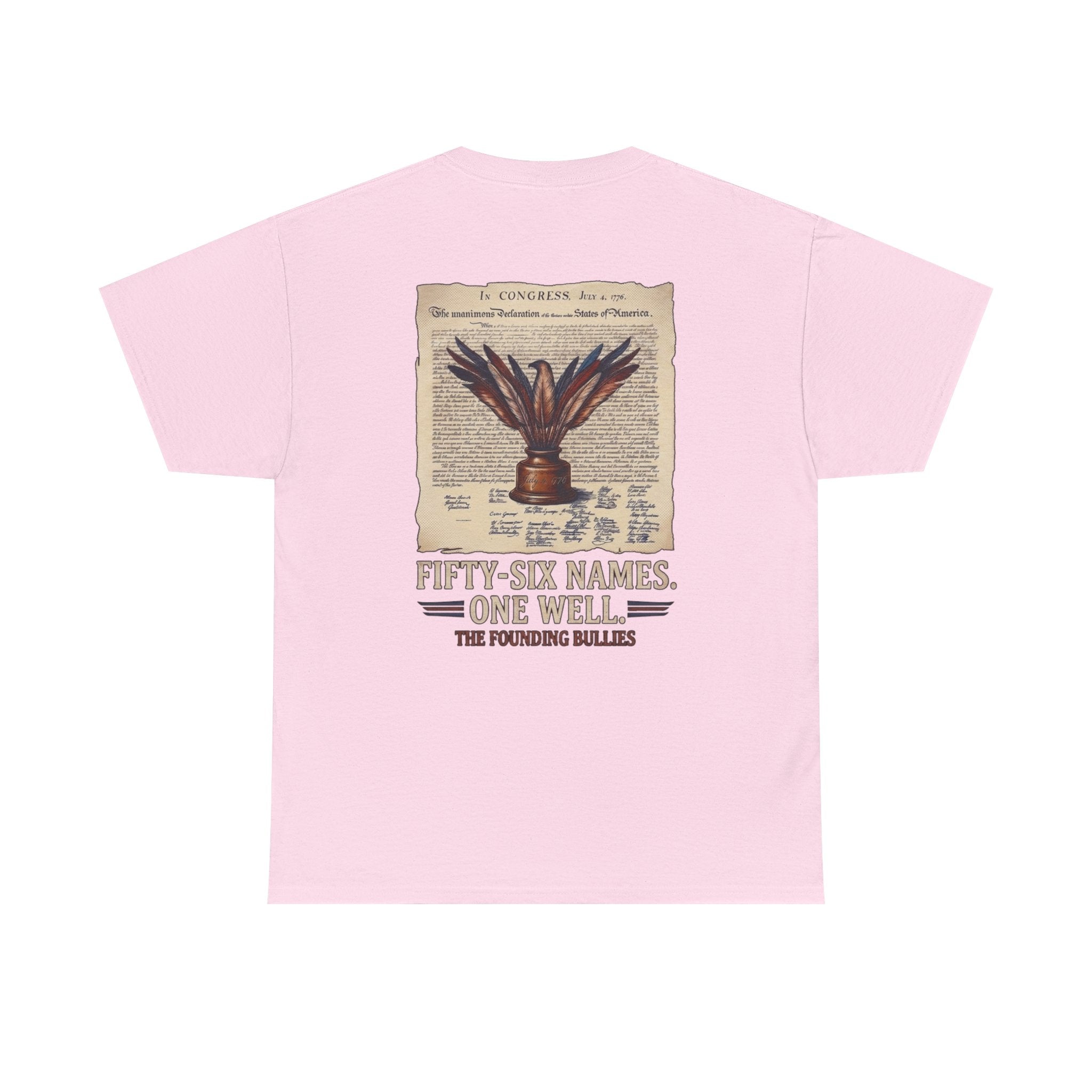 Fifty-Six Names. One Inkwell T-Shirt | 250th Anniversary | Limited Edition Patriotic Americana