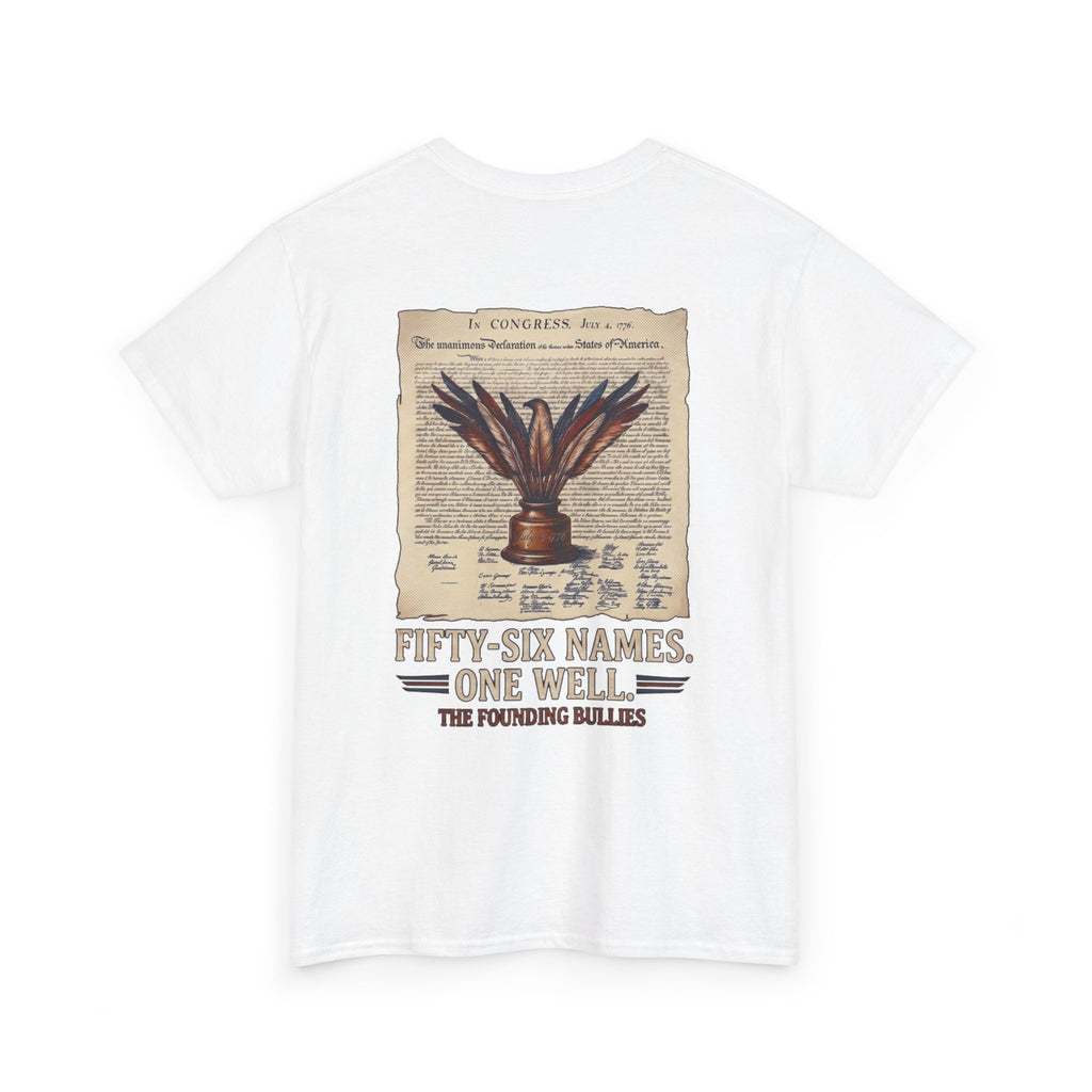 Fifty-Six Names. One Inkwell T-Shirt | 250th Anniversary | Limited Edition Patriotic Americana
