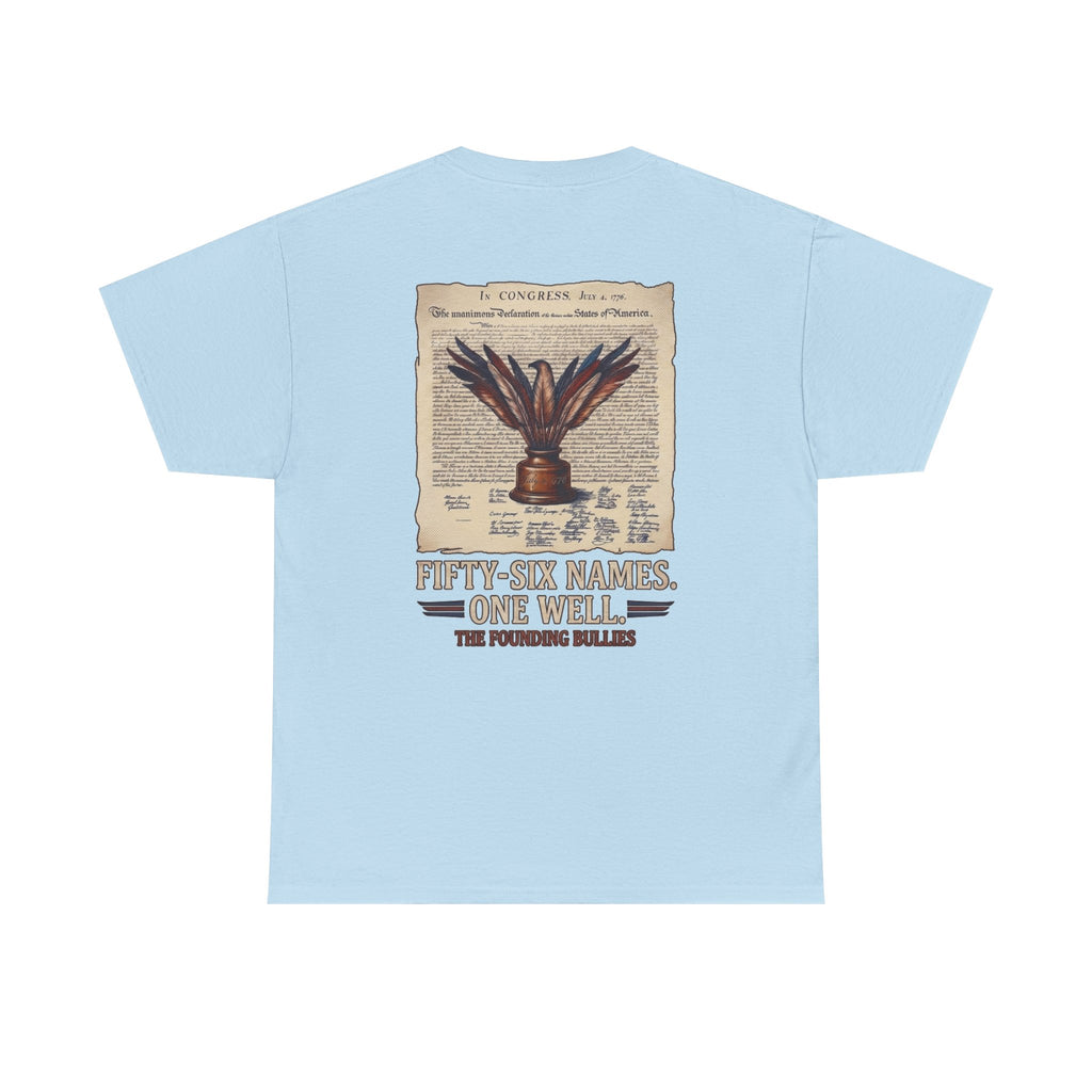 Fifty-Six Names. One Inkwell T-Shirt | 250th Anniversary | Limited Edition Patriotic Americana