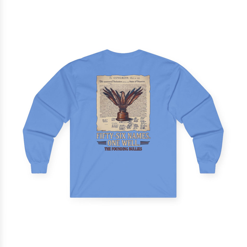 Fifty-Six Names. One Inkwell. Long Sleeve Shirt | 250th Anniversary| Limited Edition