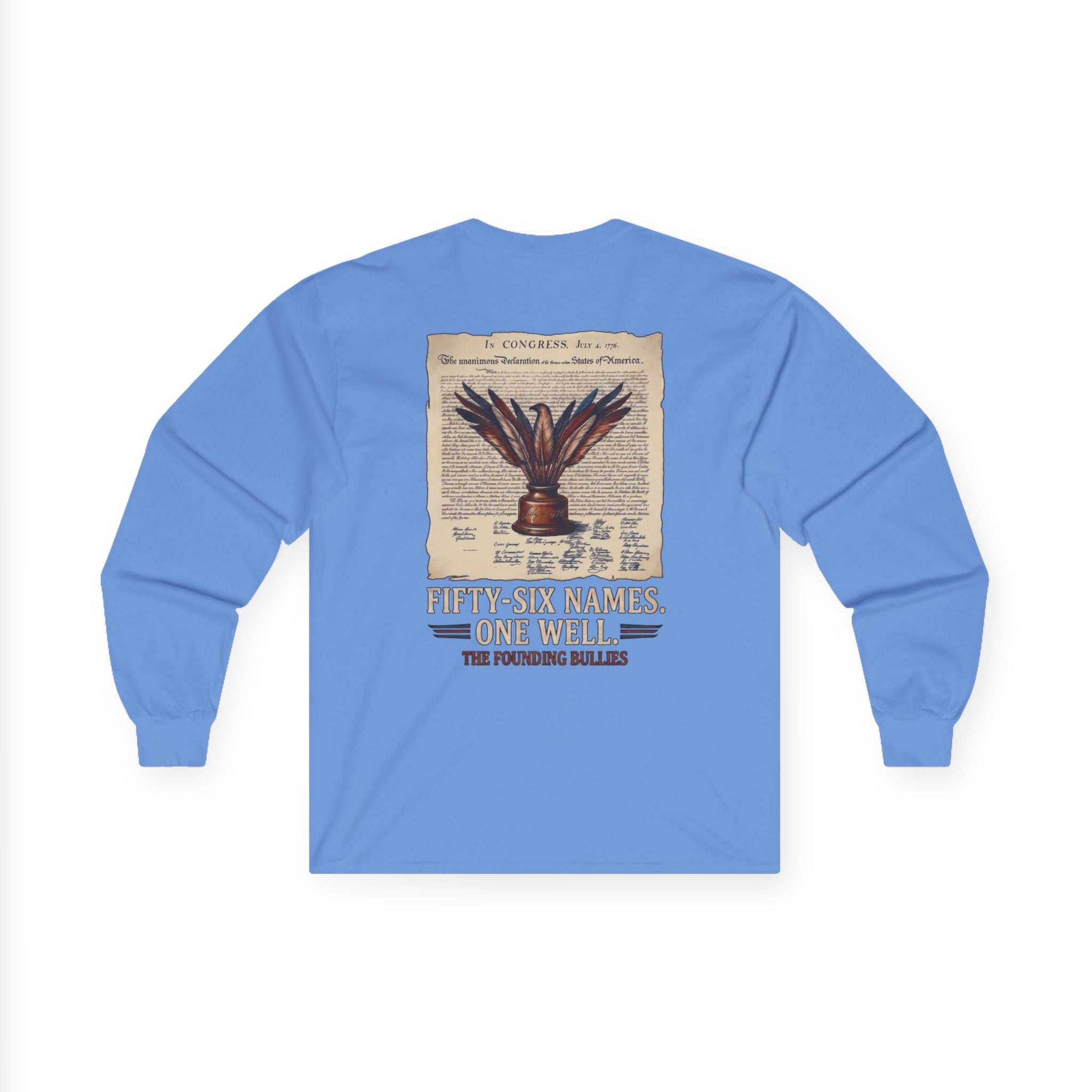 Fifty-Six Names. One Inkwell. Long Sleeve Shirt | 250th Anniversary| Limited Edition