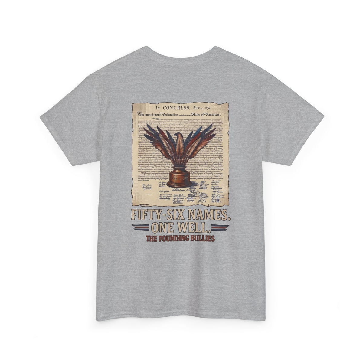 Fifty-Six Names. One Inkwell T-Shirt | 250th Anniversary | Limited Edition Patriotic Americana