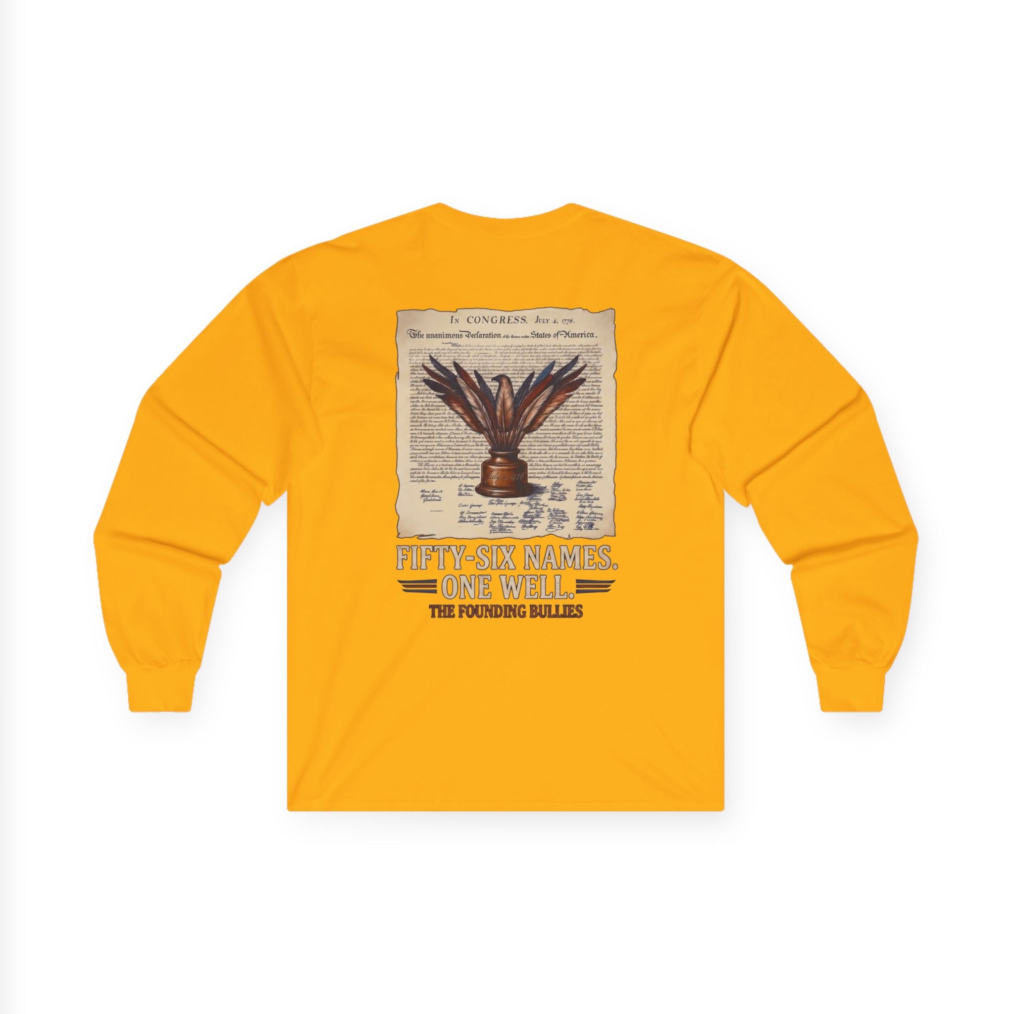 Fifty-Six Names. One Inkwell. Long Sleeve Shirt | 250th Anniversary| Limited Edition