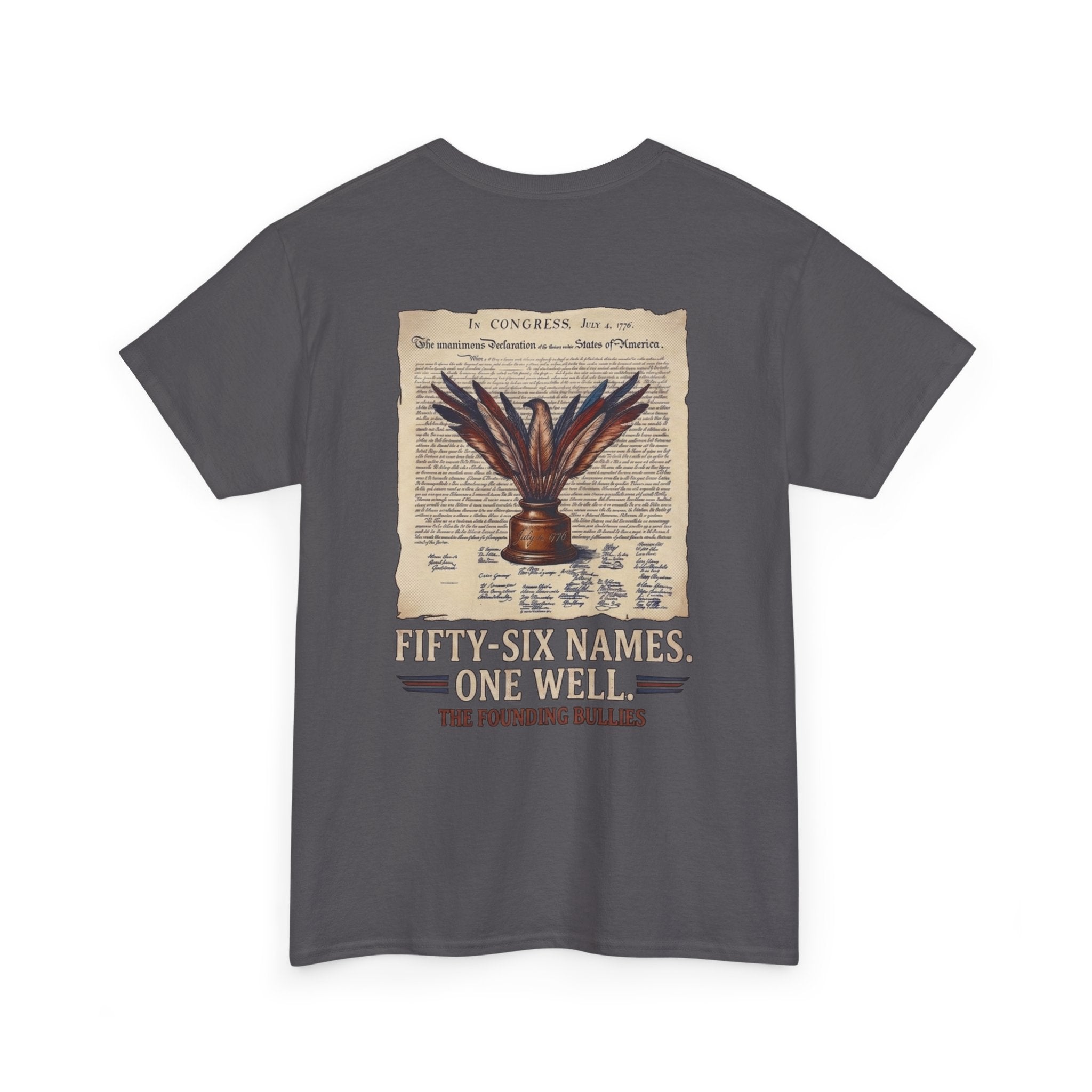 Fifty-Six Names. One Inkwell T-Shirt | 250th Anniversary | Limited Edition Patriotic Americana