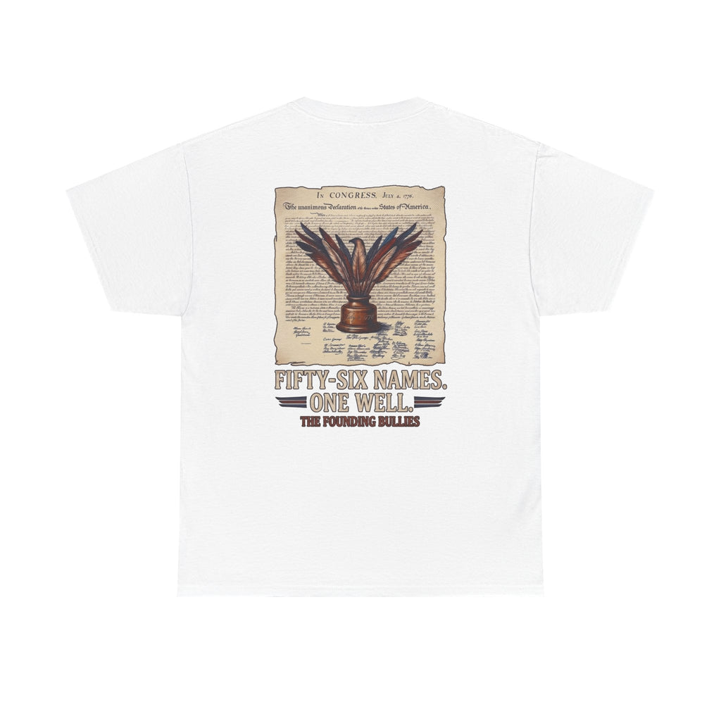 Fifty-Six Names. One Inkwell T-Shirt | 250th Anniversary | Limited Edition Patriotic Americana