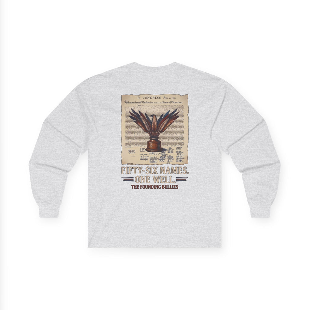 Fifty-Six Names. One Inkwell. Long Sleeve Shirt | 250th Anniversary| Limited Edition