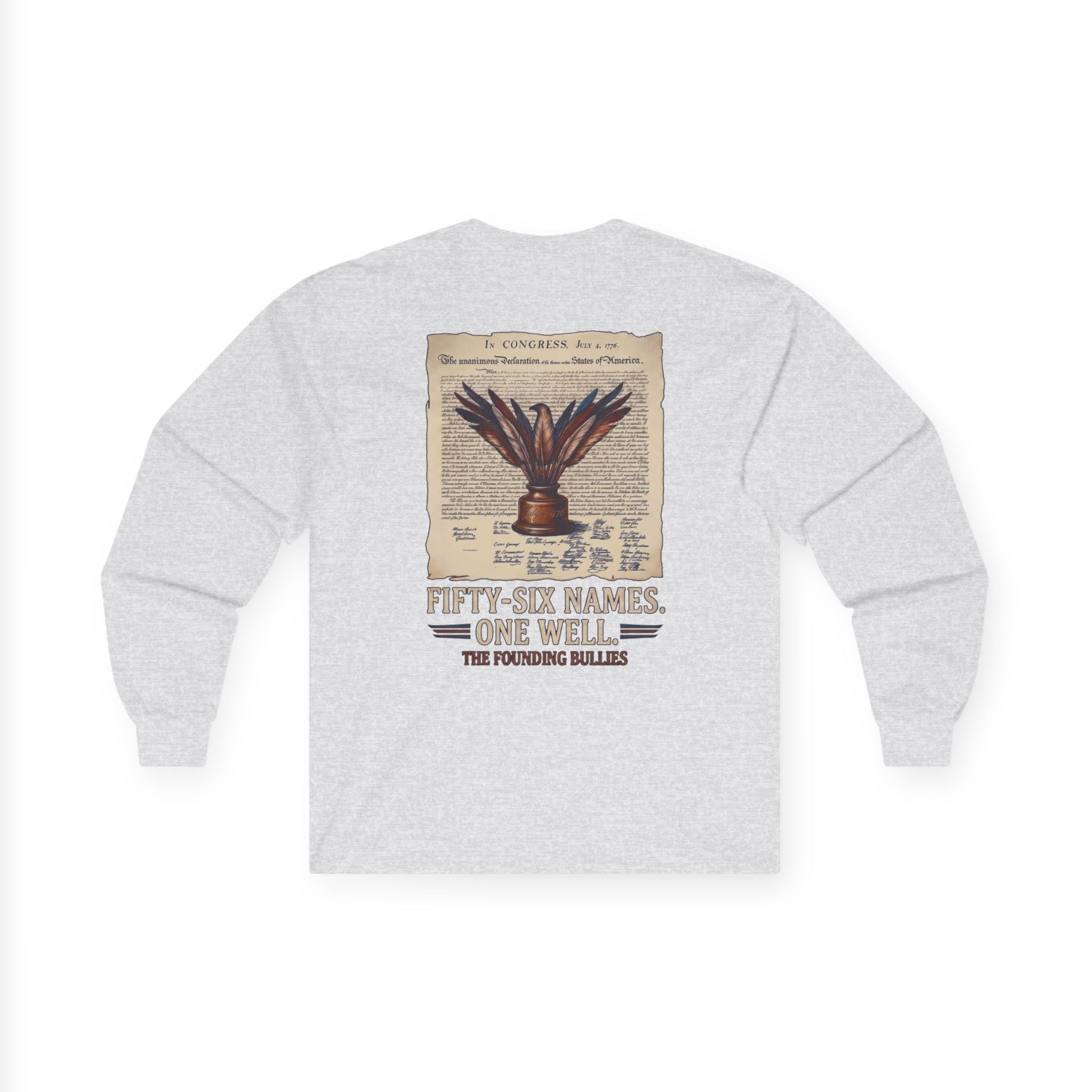 Fifty-Six Names. One Inkwell. Long Sleeve Shirt | 250th Anniversary| Limited Edition