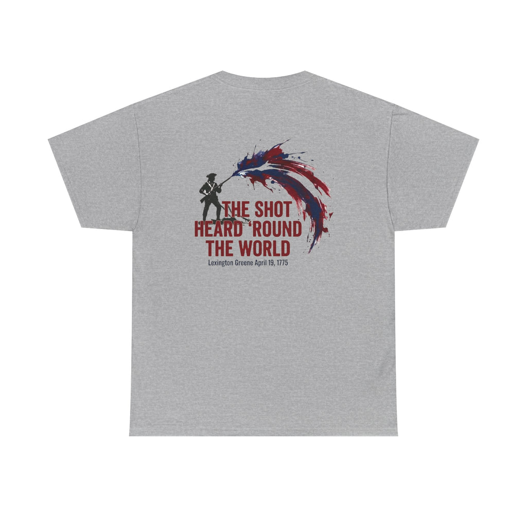 The Shot Heard 'Round The World T-Shirt | 250th Anniversary | Limited Edition Patriotic Americana