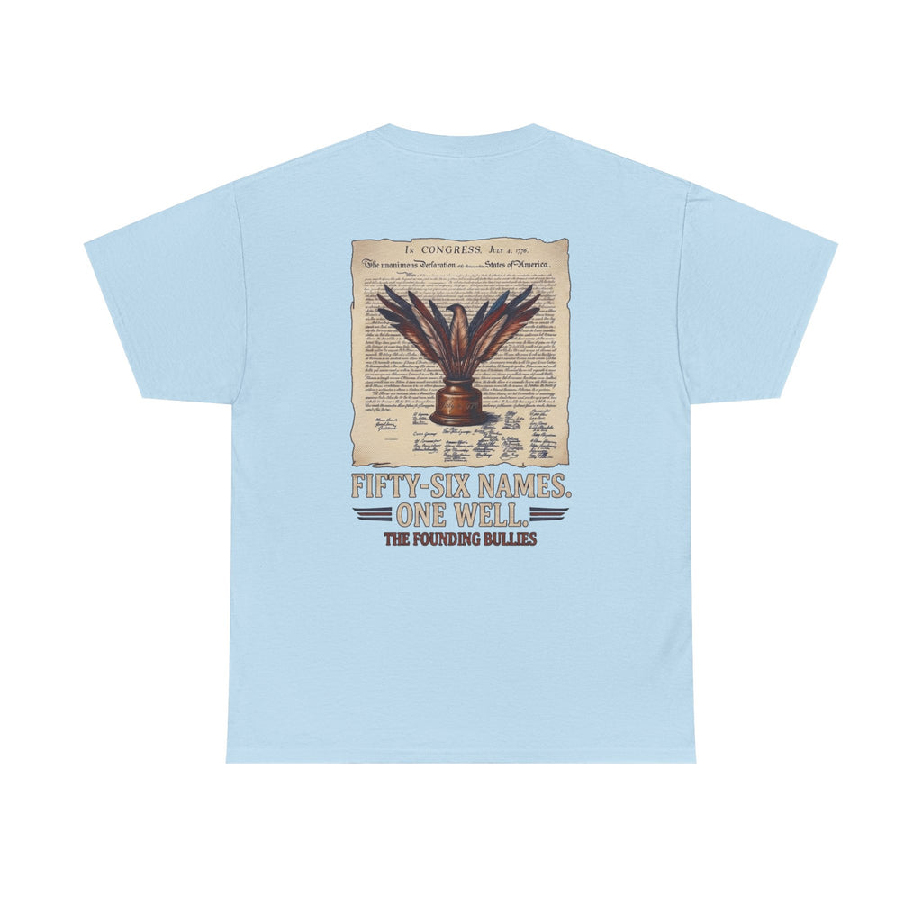 Fifty-Six Names. One Inkwell T-Shirt | 250th Anniversary | Limited Edition Patriotic Americana