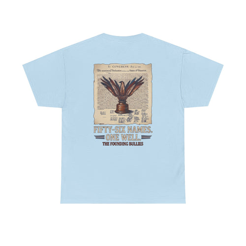 Fifty-Six Names. One Inkwell T-Shirt | 250th Anniversary | Limited Edition Patriotic Americana